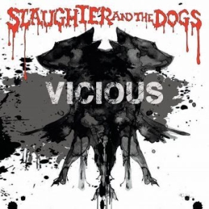 Slaughter And The Dogs - Vicious in the group VINYL / Pop at Bengans Skivbutik AB (3827958)