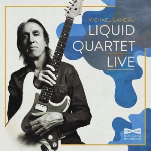 Landau Michael - Liquid Quartet Live (Blue) in the group VINYL / Rock at Bengans Skivbutik AB (3827996)