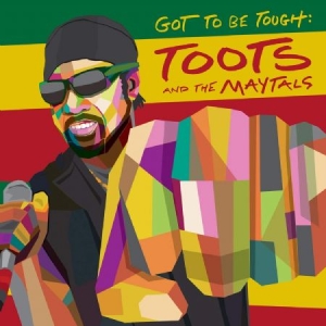 Toots & The Maytals - Got To Be Tough (Vinyl) in the group VINYL / Reggae at Bengans Skivbutik AB (3828144)