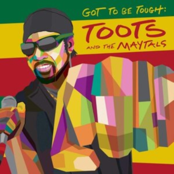 Toots & The Maytals - Got To Be Tough in the group CD / Reggae at Bengans Skivbutik AB (3828149)