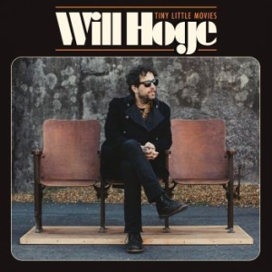 Will Hoge - Tiny Little Movies in the group VINYL / Pop at Bengans Skivbutik AB (3829380)