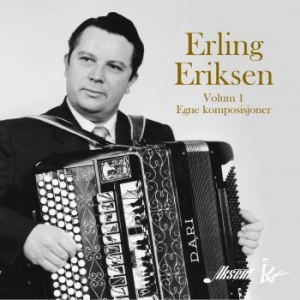Eriksen Erling - Egne Komposisjoner in the group CD / Pop at Bengans Skivbutik AB (3829832)