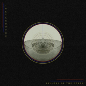 Turtledoves - Pillar Of The Earth in the group OTHER / Övrigt /  at Bengans Skivbutik AB (3829845)