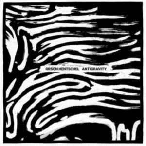 Hentschel Orson - Antigravity in the group OTHER / Övrigt / at Bengans Skivbutik AB (3830341)