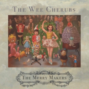 Wee Cherubs - Merry Makers in the group CD / Pop-Rock at Bengans Skivbutik AB (3830389)