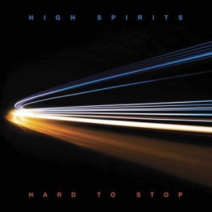 High Spirits - Hard To Stop (Vinyl) in the group VINYL / Hårdrock at Bengans Skivbutik AB (3832635)