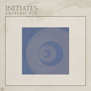 Initiates - Esoteric Pop in the group VINYL / Rock at Bengans Skivbutik AB (3834802)