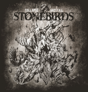 Stonebirds - Collapse And Fail in the group CD / Rock at Bengans Skivbutik AB (3834935)