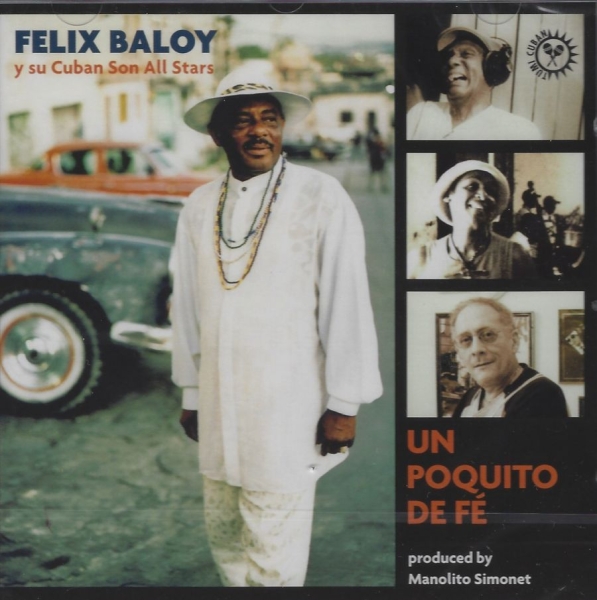 Baloy Felix - Un Poquito De Fe in the group CD / Bestsellers at Bengans Skivbutik AB (3834989)