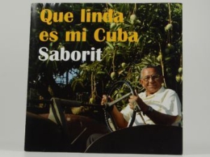 Saborit - Que Linda Es Mi Cuba in the group CD / Elektroniskt at Bengans Skivbutik AB (3834992)