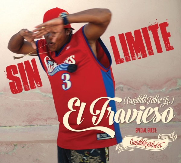 El Travieso And Candido J Fabre - Sin Limite in the group CD / Bestsellers at Bengans Skivbutik AB (3835010)