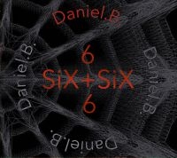 Prothese B Daniel (Front 242) - Six + Six in the group CD / Upcoming releases / Pop at Bengans Skivbutik AB (3836186)