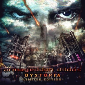 Armageddon Dildos - Dystopia (2 Cd Ltd Edition) in the group CD / Pop-Rock at Bengans Skivbutik AB (3836187)