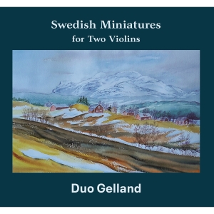 Duo Gelland - Swedish Miniatures For Two Violins in the group Externt_Lager / at Bengans Skivbutik AB (3836201)