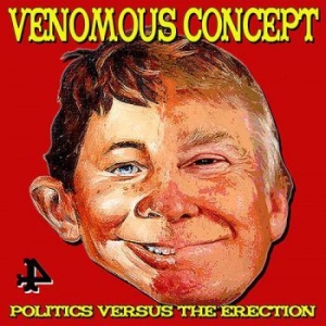 Venomous Concept - Politics Versus The Erection in the group CD / Rock at Bengans Skivbutik AB (3836238)