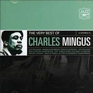 Mingus Charles - Very Best Of in the group CD / Jazz/Blues at Bengans Skivbutik AB (3837094)