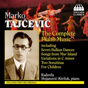 Tajcevic - Complete Piano Music in the group Externt_Lager /  at Bengans Skivbutik AB (3837531)