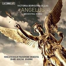 Borisova-Ollas Victoria - Angelus: Orchestral Works in the group MUSIK / SACD / Klassiskt at Bengans Skivbutik AB (3837786)