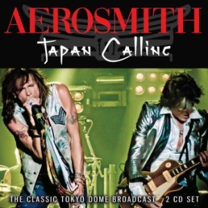 Aerosmith - Japan Calling (2 Cd) Live Broadcast in the group CD / Hårdrock/ Heavy metal at Bengans Skivbutik AB (3838145)