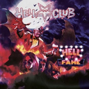 Hell In The Club - Hell Of Fame in the group CD / Rock at Bengans Skivbutik AB (3838274)