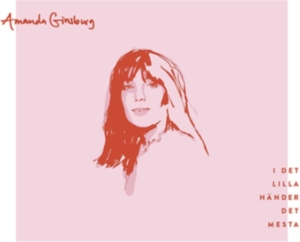 Ginsburg Amanda - I Det Lilla Händer Det Mesta in the group CD / Jazz at Bengans Skivbutik AB (3838421)
