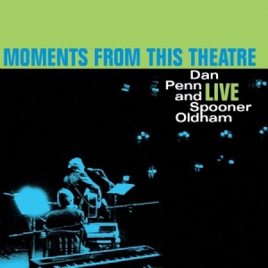 Penn Dan & Oldham Spooner - Moments From This Theatre in the group VINYL / RNB, Disco & Soul at Bengans Skivbutik AB (3838862)