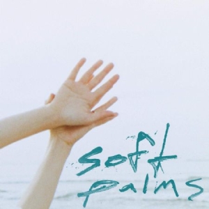 Soft Palms - Soft Palms in the group CD / Pop at Bengans Skivbutik AB (3839025)