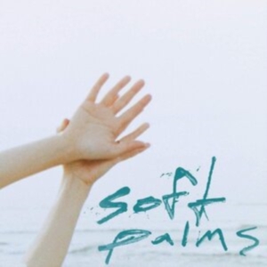 Soft Palms - Soft Palms in the group CD / Pop-Rock at Bengans Skivbutik AB (3839025)