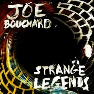 Joe Bouchard - Strange Legends in the group CD / Rock at Bengans Skivbutik AB (3839041)