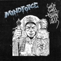 Mindforce - Swingin Swords, Choppin Lords in the group CD / Pop-Rock at Bengans Skivbutik AB (3839234)
