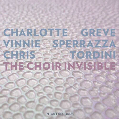 Greve Charlotte Sperrazza Vinnie - The Choir Invisible in the group OTHER / Övrigt /  at Bengans Skivbutik AB (3839423)