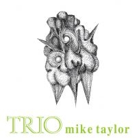 Taylor Mick Trio - Trio in the group VINYL / Jazz at Bengans Skivbutik AB (3839612)