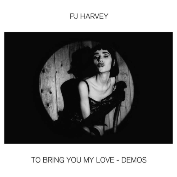 PJ Harvey - To Bring You My Love - Demos in the group CD / Pop-Rock at Bengans Skivbutik AB (3839632)