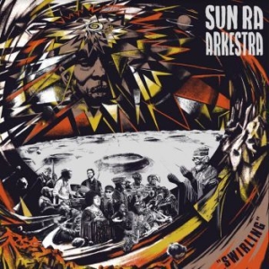 Sun Ra Arkestra - Swirling (Coloured Vinyl) in the group VINYL / Upcoming releases / Jazz/Blues at Bengans Skivbutik AB (3840167)