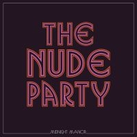 Nude Party The - Midnight Manor in the group CD / Pop-Rock at Bengans Skivbutik AB (3840217)