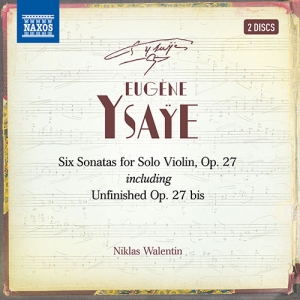 Ysaÿe Eugène - Six Sonatas For Solo Violin, Op. 27 in the group CD / Klassiskt at Bengans Skivbutik AB (3840330)