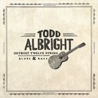 Albright Todd - Detroit Twelve String Blues & Rag in the group VINYL / Blues,Jazz at Bengans Skivbutik AB (3840998)