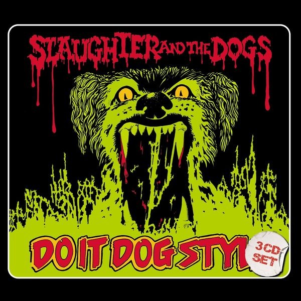 Slaughter And The Dogs - Do It Dog Style in the group CD / Rock at Bengans Skivbutik AB (3841099)