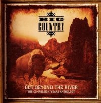 Big Country - Out Beyond The River:Compulsion Yea in the group CD / Pop-Rock at Bengans Skivbutik AB (3841110)