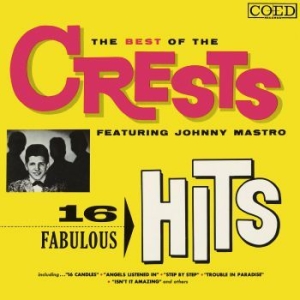 The Crests - The Best Of The Crests Featuri in the group CD / RNB, Disco & Soul at Bengans Skivbutik AB (3841160)