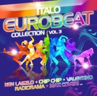 Various Artists - Italo Eurobeat Collection 3 in the group CD / Upcoming releases / Dance/Techno at Bengans Skivbutik AB (3841204)
