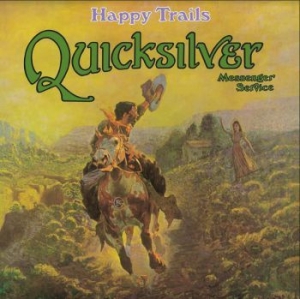 Quicksilver Messenger Service - Happy Trails in the group VINYL / Rock at Bengans Skivbutik AB (3841399)
