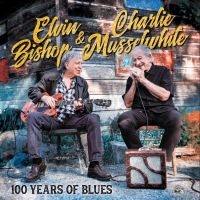 Bishop Elvin / Charlie Musselwhite - 100 Years Of Blues in the group CD / New releases / Jazz/Blues at Bengans Skivbutik AB (3841442)