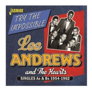 Andrews Lee & The Hearts - Try The ImpossibleSingles 54-62 in the group CD / Pop at Bengans Skivbutik AB (3841454)