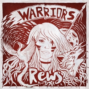 Rews - Warriors in the group CD / Pop-Rock at Bengans Skivbutik AB (3841473)