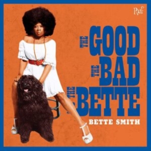 Smith Bette - Good, Bad & Bette in the group CD / Pop-Rock at Bengans Skivbutik AB (3841476)