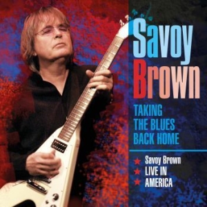 Savoy Brown - Taking The Blues Back Home Live In in the group CD / Pop at Bengans Skivbutik AB (3841499)