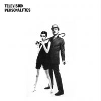 Television Personalities - And Don't The Kids Just Love It in the group CD / Pop-Rock at Bengans Skivbutik AB (3842291)