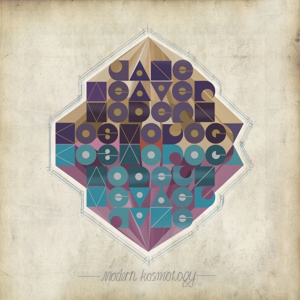 Weaver Jane - Modern Kosmology in the group CD / Bestsellers at Bengans Skivbutik AB (3842299)