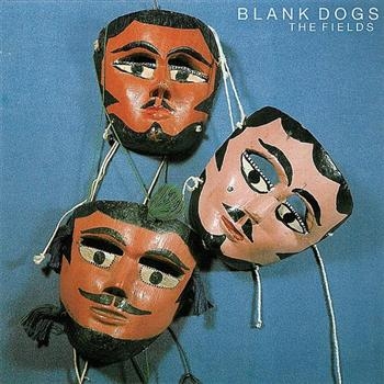 Blank Dogs - Fields in the group CD / Bestsellers at Bengans Skivbutik AB (3842333)